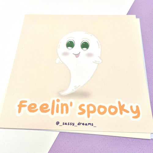Cute spooky ghost art card, Feelin' spooky - Cute & Spooky Collection