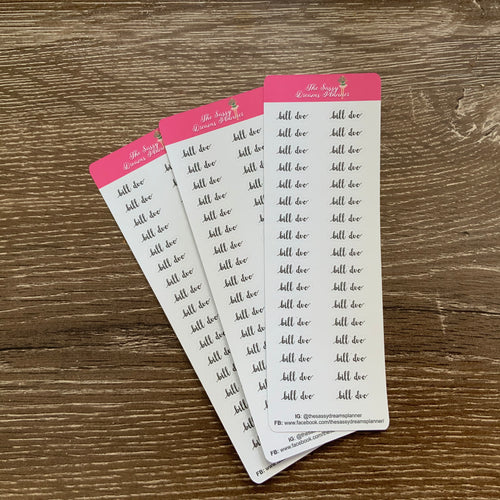 Bill due mini stickers